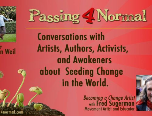 Passing 4 Normal Podcast with Sharon Weil features Fred Sugerman